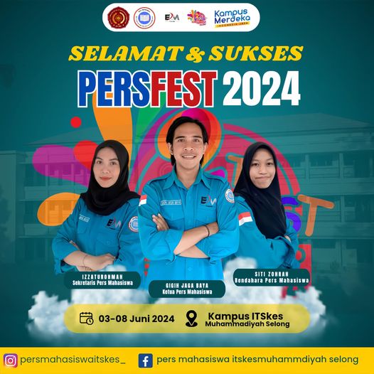 Selamat & Sukses “PersFest 2024″_ Berikan yang terbaik dan nikmati setiap momen dalam perjalanan menuju kesuksesan